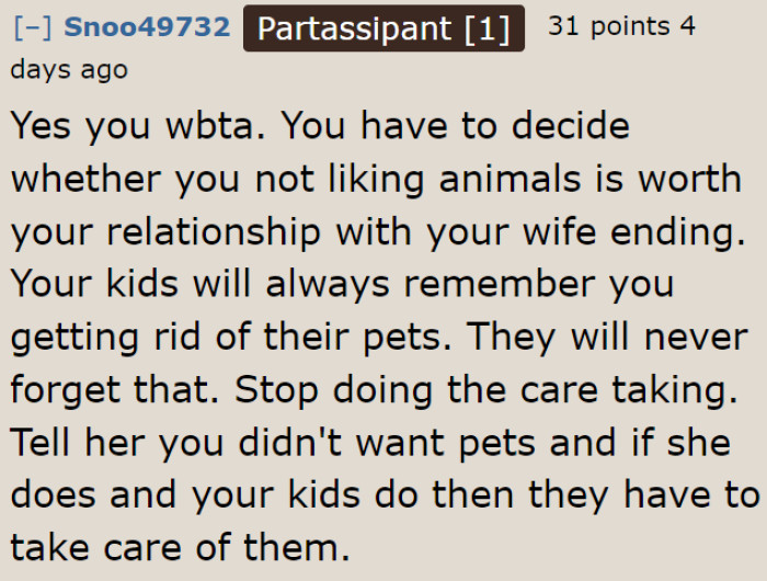 Once He Gets Rid of the Pets, His Kids Will Forever Remember His Evil Deed.