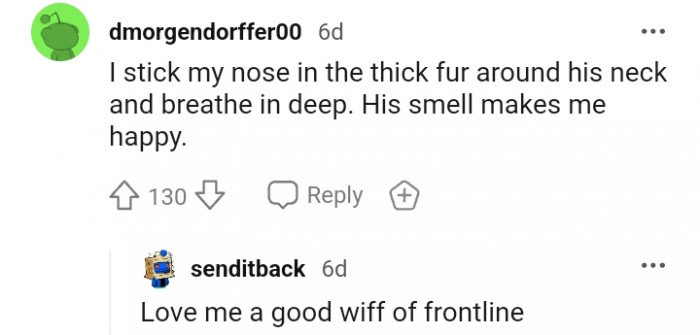 1. His smell makes me happy