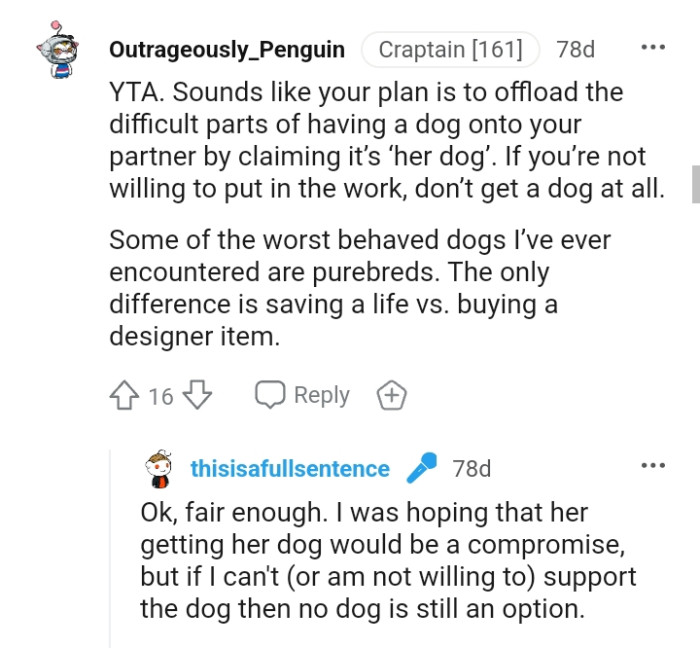 If you can't put in the work, then don't get a dog