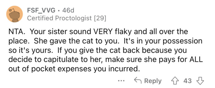 "Your sister sounds very flaky."