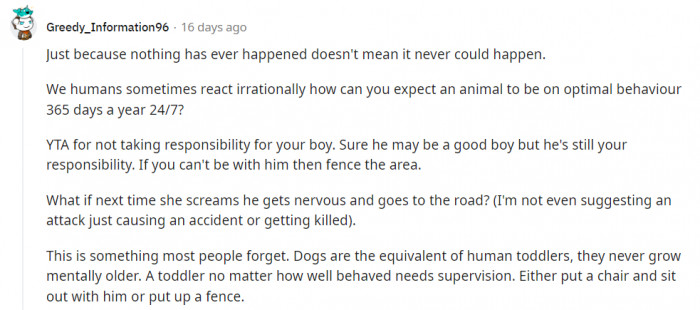 Humans overreact all the time, so there's no reason to expect more from dogs.