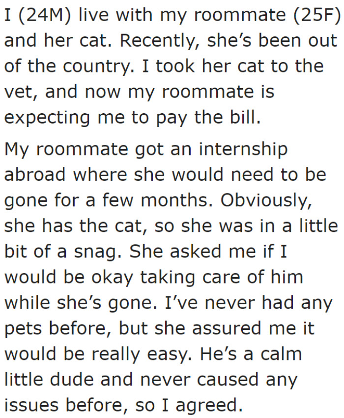 The original poster's (OP's) roommate is a cat owner.