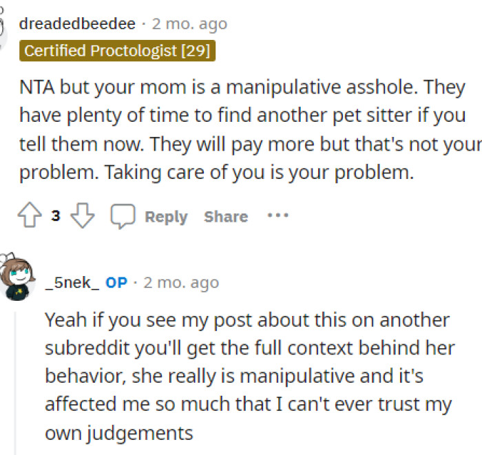 The mom is definitely in the wrong here, and we don't feel bad for saying that because she should want OP to prioritize their health as well.