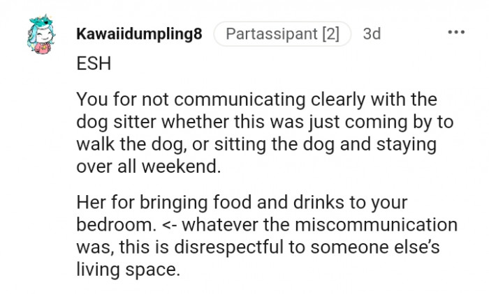 This is disrespectful to someone else's living space