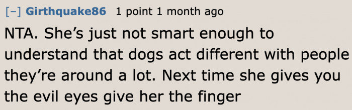 We think it's better to just ignore the pushy girl.