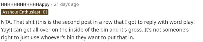 The first comment says that OP is NTA and that it's not a right for someone to use other people's trash bin.