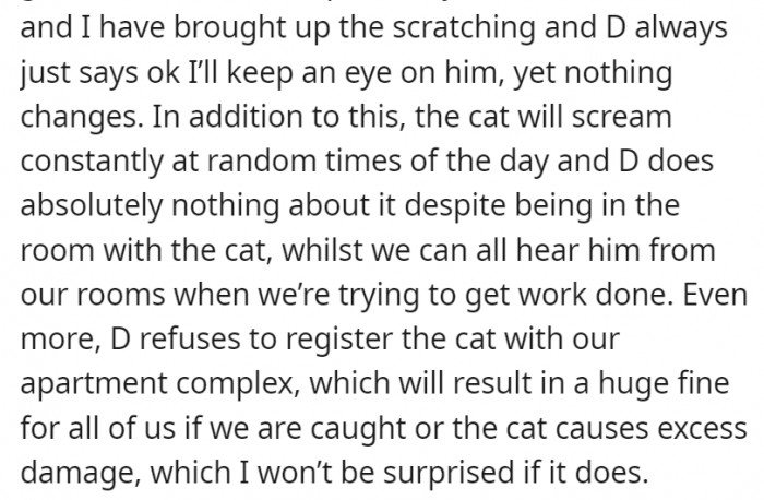 Even at the behest of their roommates, they refuse to take any kind of action