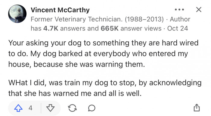 You can't stop it entirely, but you can try to regulate the barking.