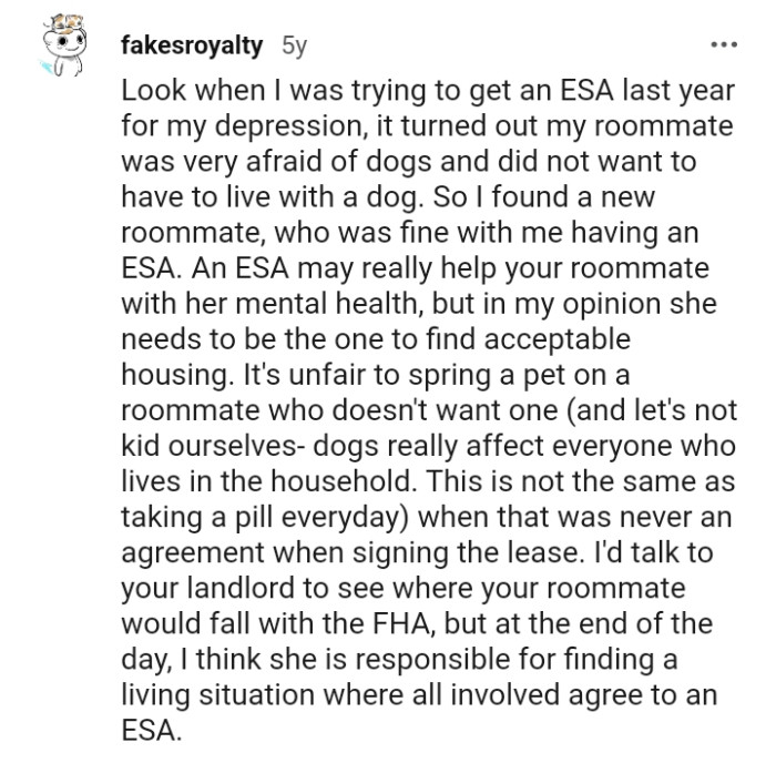 An Emotional Support animal might really help the roommate with her mental health