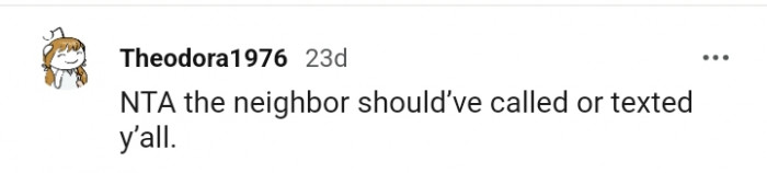 15. What the neighbor should have done instead...