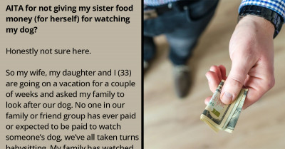 Sister Backs Out Of Pet Sitting For Brother After He Didn't Agree To Give Her Grocery Money Or Allow Her To Have A Friend Stay Overnight