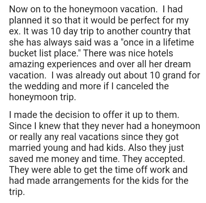 Now the honeymoon vacation will go to another person