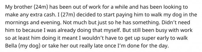 I Pay Him to Walk My Dog