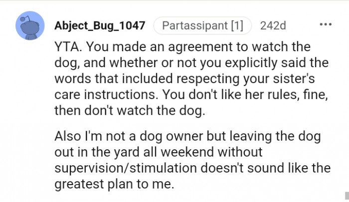 4. You don't like her rules then don't watch her dog