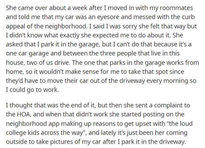 She then goes into details on the neighbor, when they met, and basically just when this whole issue started and why she's mad about the color of her car.