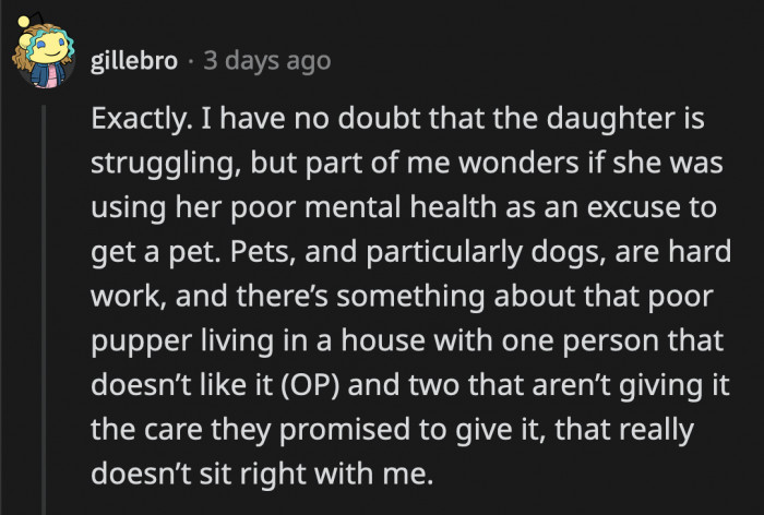 It Couldn't Have Been a Nice Experience for a Dog Living in a House Where He Wasn't Cherished