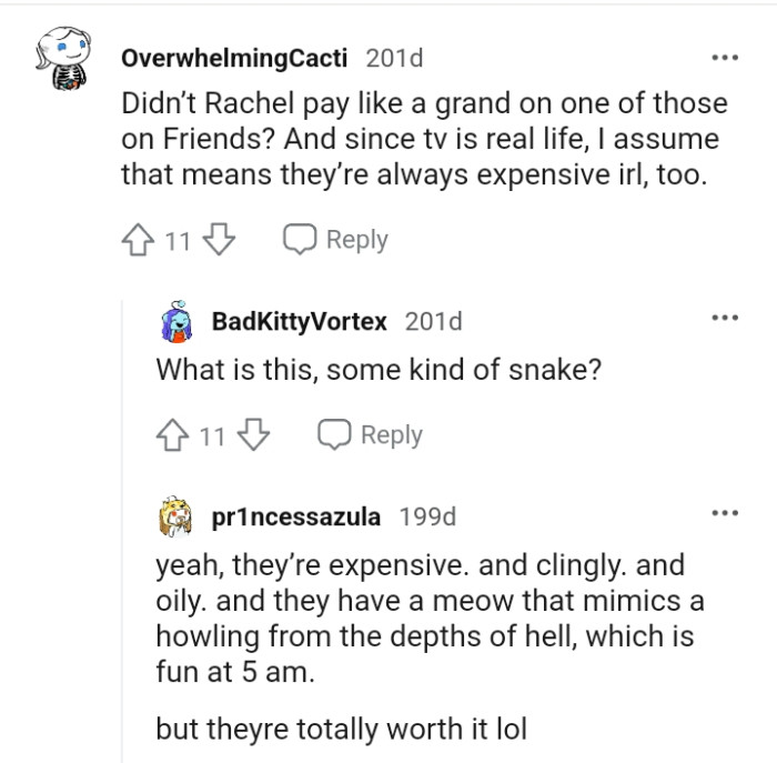 This Redditor assumes it means that they are always expensive