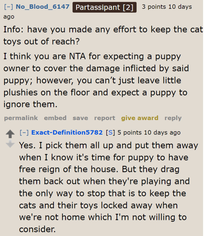 The OP just couldn't keep the toys away because the puppy managed to escape its playpen.