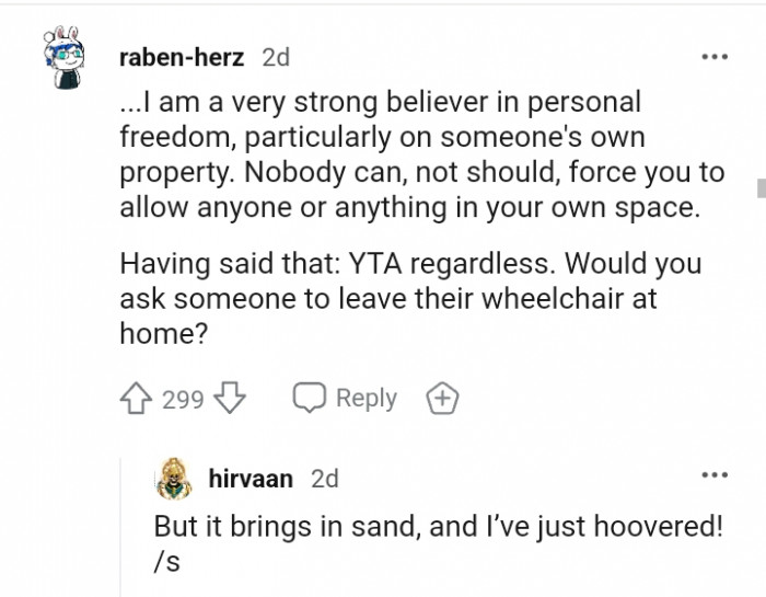 Would you ask someone to leave their wheelchair at home?