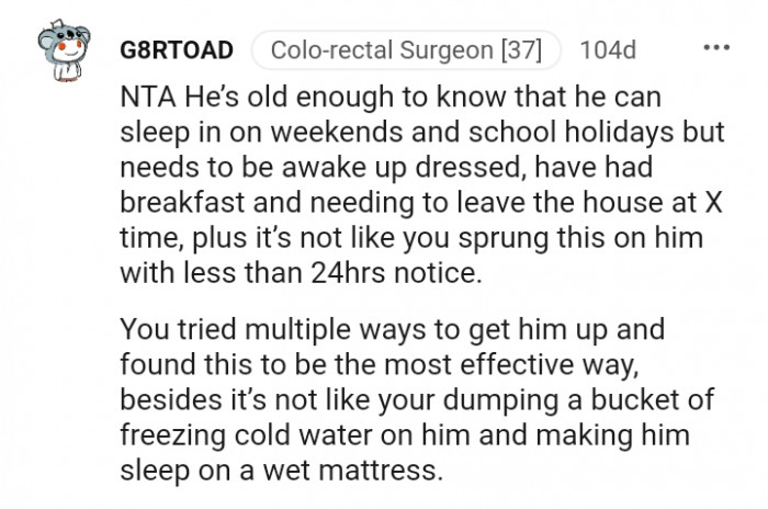 You tried multiple ways to get him up