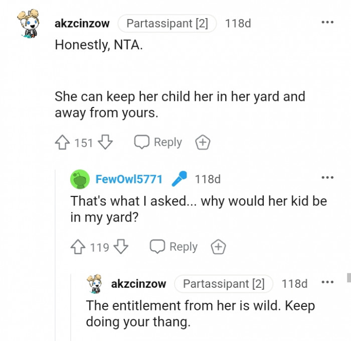 Why would her kid be in my yard?