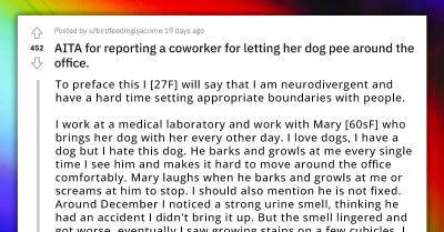 Redditor Asks If She Would Be Wrong to Report Coworker for Letting Her Dog Pee Around the Office Area of a Lab Facility