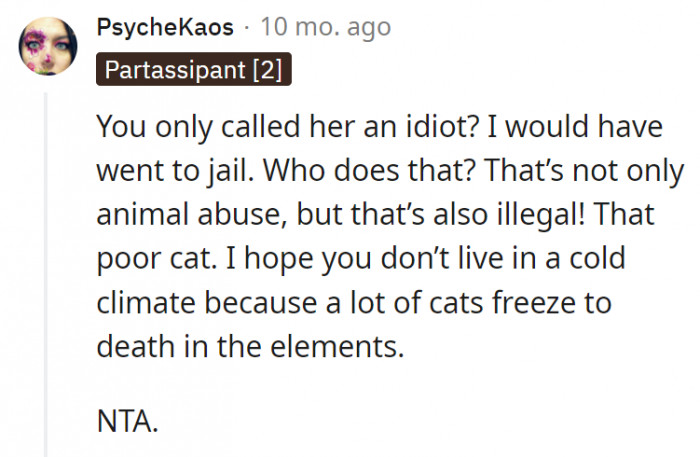 12. Many people wouldn't just have called her an idiot