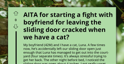 Girlfriend Confronts Boyfriend Because He Keeps Leaving The Door Cracked And Their Cat Keeps Escaping