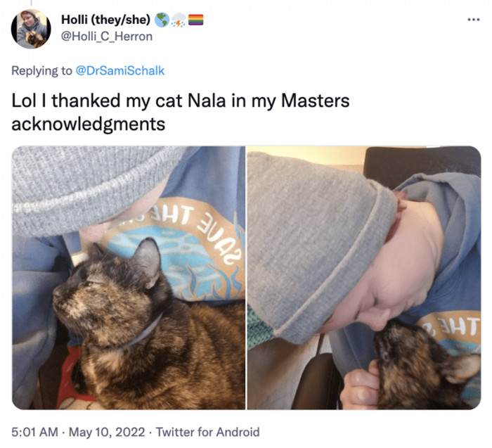 7. Nala has been there through thick and thin