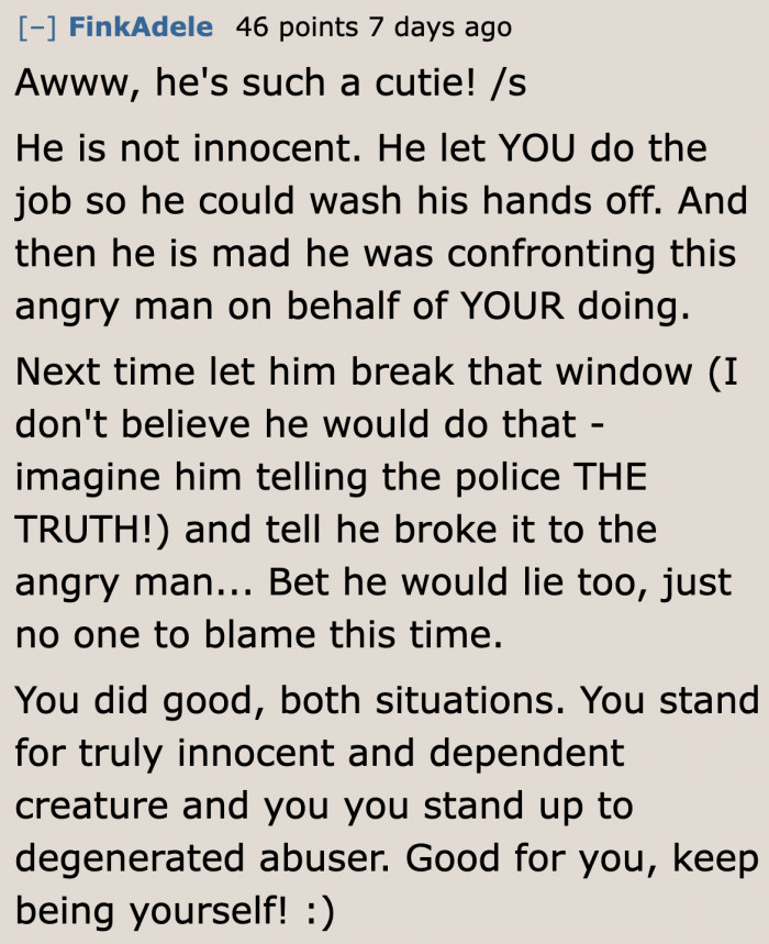 It's Not Being Innocent. He Refuses to Take Responsibility.