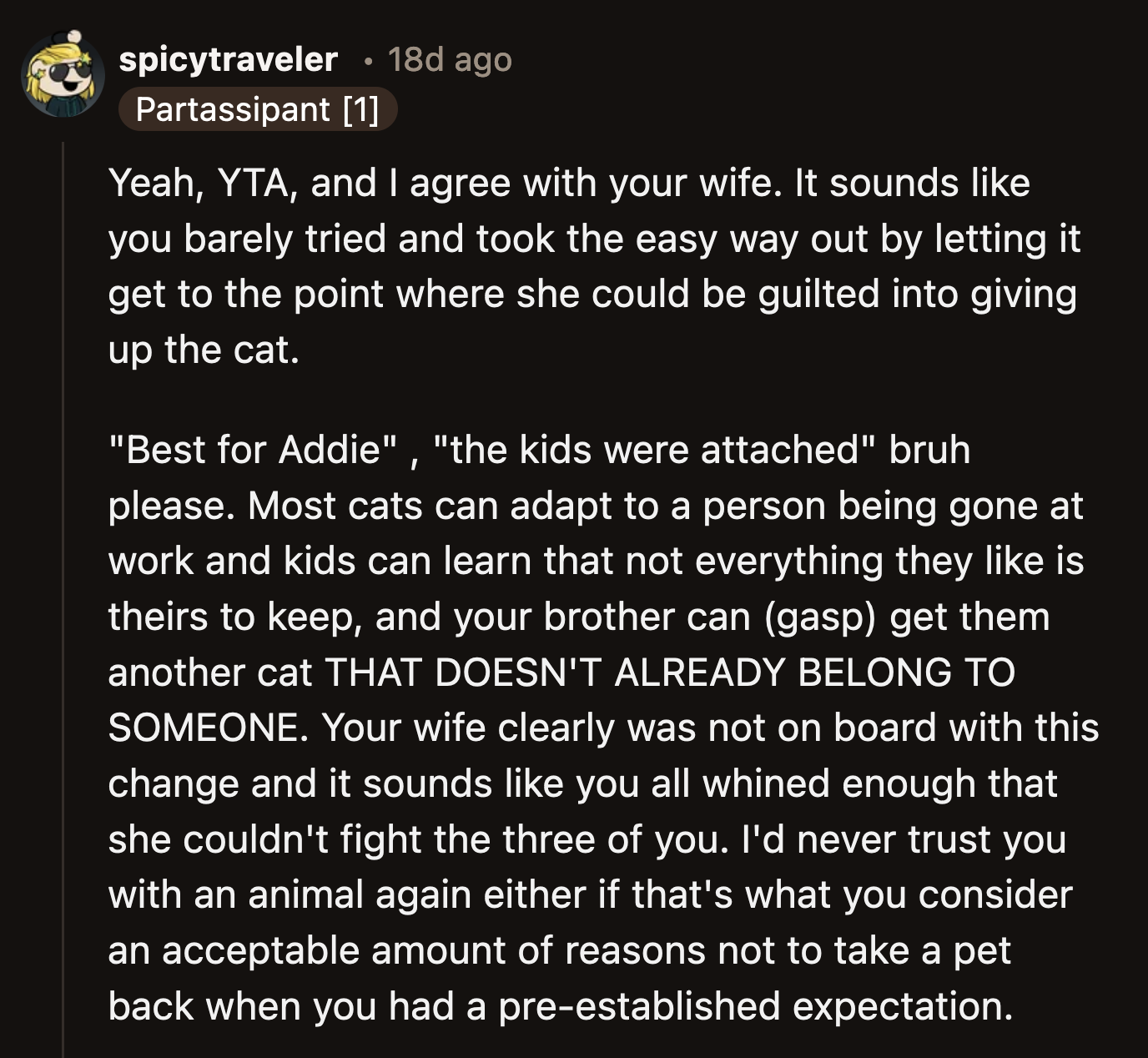 OP and his brother's family backed his wife into a corner, guilted, and manipulated her until she had no choice but to go along with what they wanted.