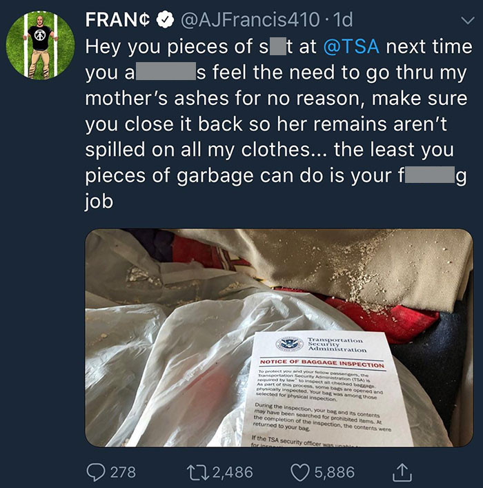 40. TSA Spilling His Mothers Ashes