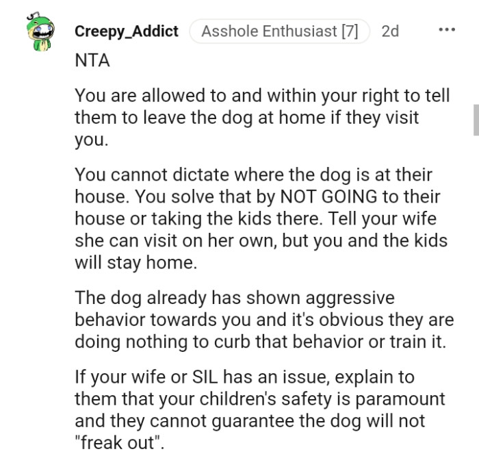 Tell your wife she can visit on her own