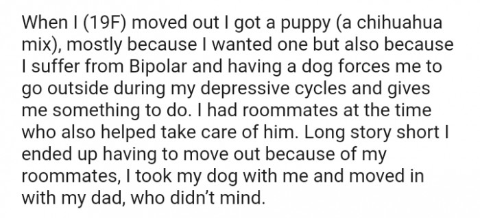 Long story short I ended up having to move out