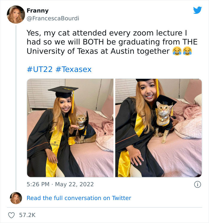 7. Me and my cat are graduating