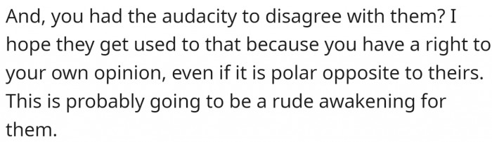 OP has a right to their own opinion.