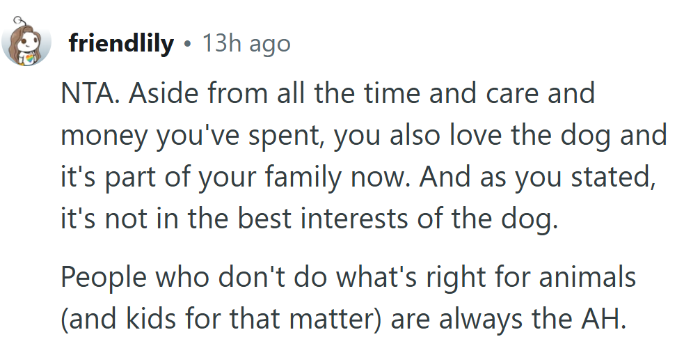 The best choice isn’t about who bought the leash, it’s about what’s right for the dog.