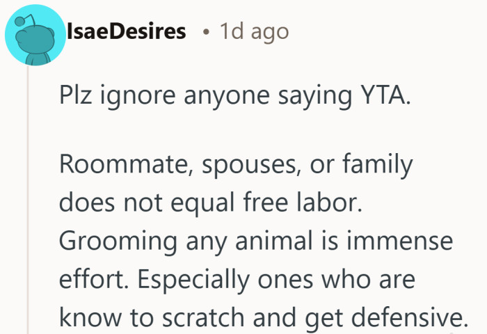 Living together might mean sharing space, but it does not mean every task comes without a price.