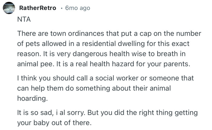 “I think you should call a social worker or someone that can help them do something about their animal hoarding.“