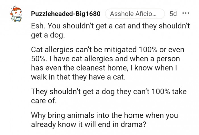 They shouldn't get a dog if they can't take care of it