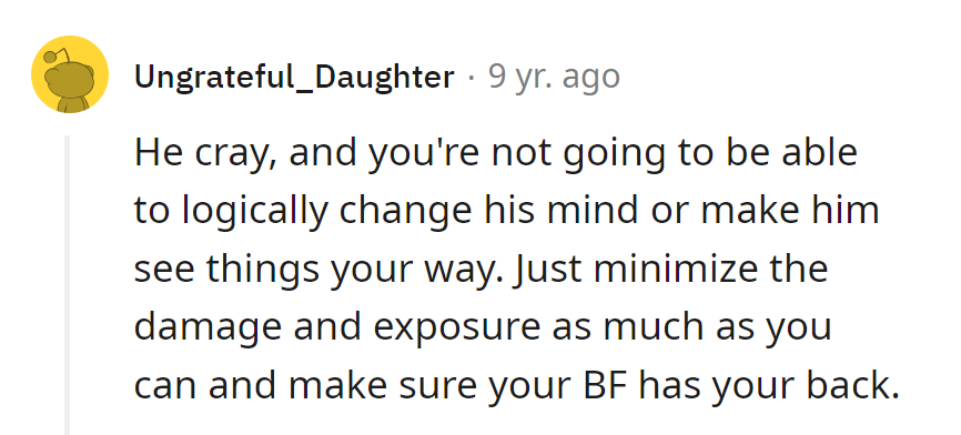 Crazy train alert! Keep damage control on track and ensure her BF's got her covered.