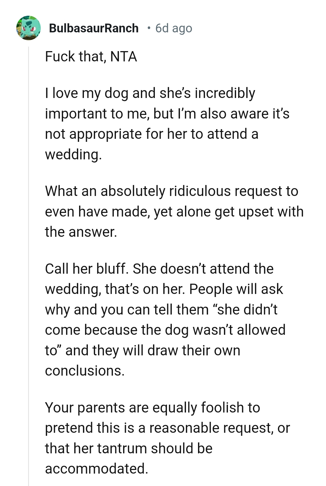It's totally on her if she does not attend the wedding