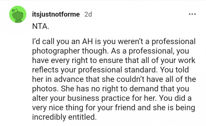 You told her she couldn't have all the pictures