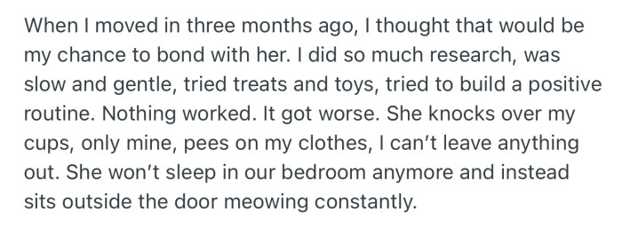 Despite trying everything to bond with it, nothing has worked