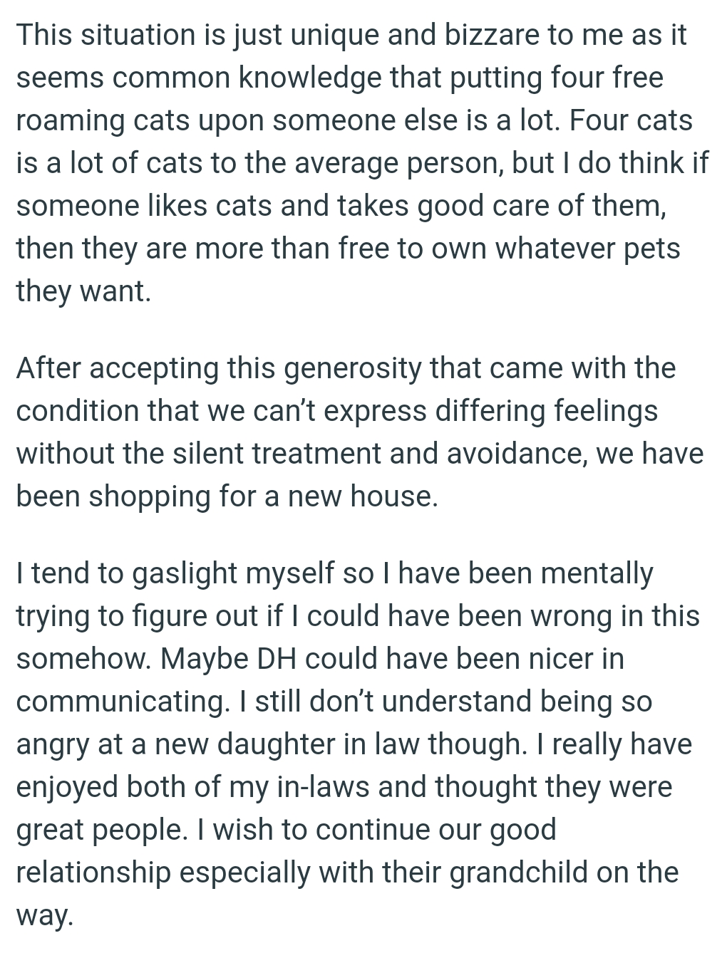 The OP Has Been Mentally Trying to Figure Out If She Could Have Been Wrong