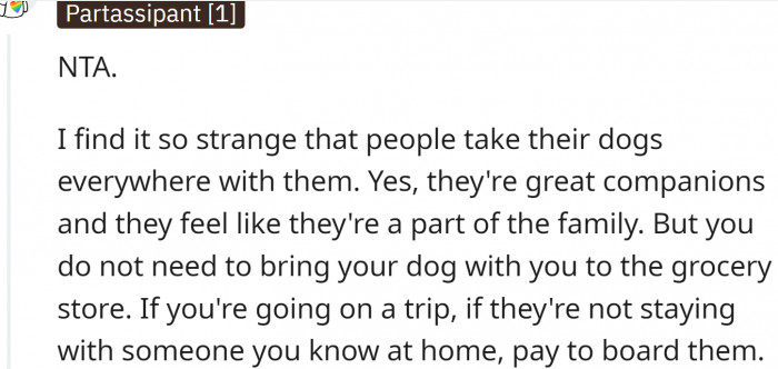 Your dogs don't have to go everywhere with you