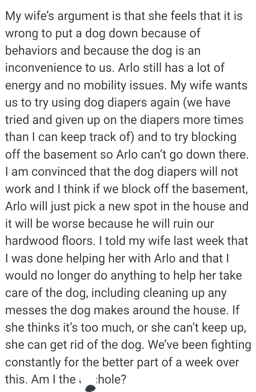 Arlo still has a lot of energy and no mobility issues