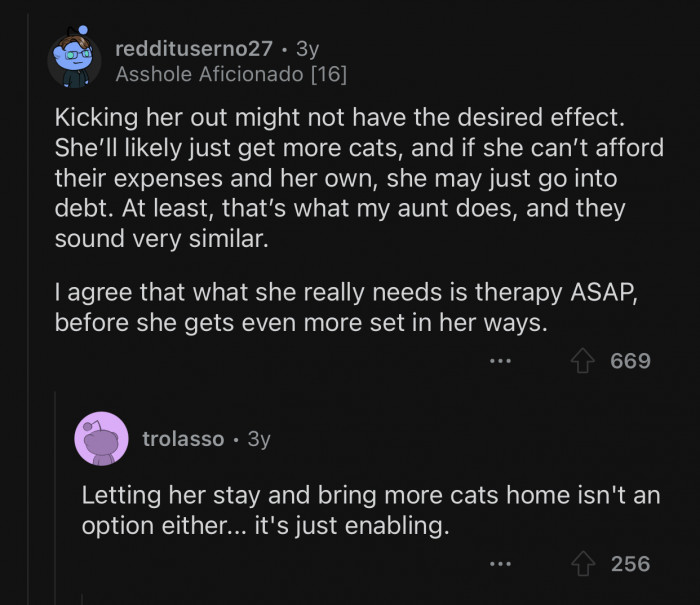 The daughter will most likely get more cats after she moves out.