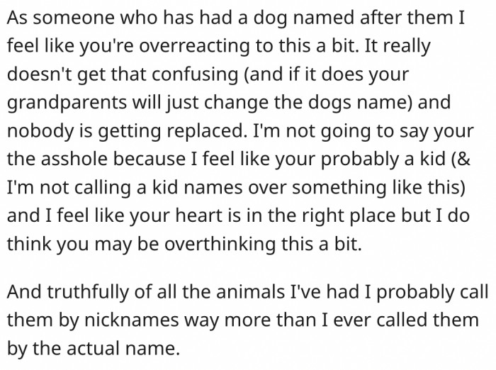 9. She is overthinking and being childish. It isn't a big deal.