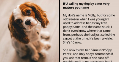 Woman Gives Her Dog A Very Immature Nickname And Is Afraid It Might Get Her Embarrassed In Personal and Business Life